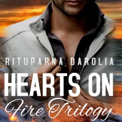 Hearts On Fire Trilogy: Complete Collection (Books 1-3)